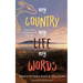 My Country My Life My Words