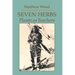 Seven Herbs: Plants as Teachers