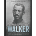 Moses Fleetwood Walker: The Life and Legacy of the Last Black Man to Play Major League Baseball Before Jackie Robinson