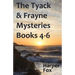 The Tyack & Frayne Mysteries - Books 4-6