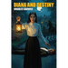 Diana and Destiny