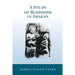 A Study of Buddhism in Arakan