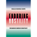 Enduring Hostility: The Making of America's Iran Policy