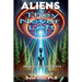 Aliens: They Never Left