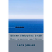 Liner Shipping 2025: How to survive and thrive