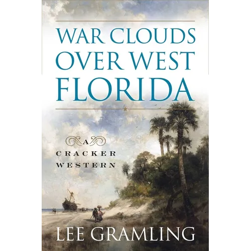 War Clouds Over West Florida