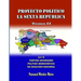 PROYECTO POLÍTICO LA SEXTA REPÚBLICA - Tomo II