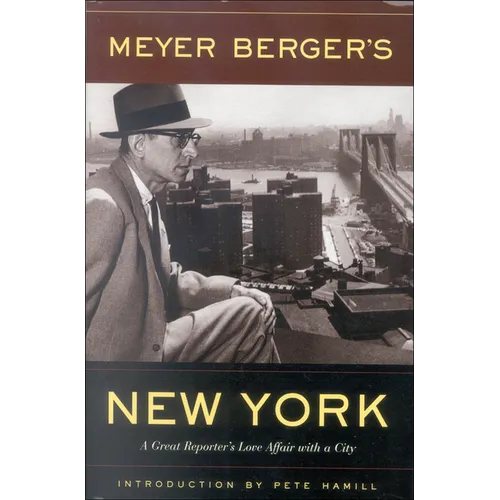 Meyer Berger's New York