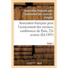 Association Française Pour l'Avancement Des Sciences, Conférences de Paris: Compte-Rendu de la 22e Session. Partie 1. Documents Officiels, Procès-Verb