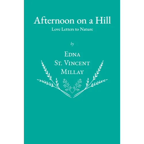 Afternoon on a Hill - Love Letters to Nature