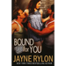 Bound for You