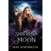 Shifting Moon: Shifting Moon Saga, Book 1