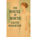 The House Of Mirth(Illustrated)