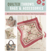 Quilted Throws, Bags and Accessories: 28 Inspired Projects Made with Patchwork, Paper Piecing & Appliquè