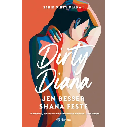 Dirty Diana (Novela / A Novel)