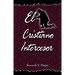 El Cristiano Intercesor: (The Interceding Christian - Spanish)