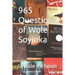 965 Questions of Wole Soyinka