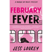 February Fever