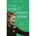 In the Great Green Room