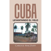 Cuba levantando el velo