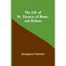 The Life of St. Frances of Rome, and Others