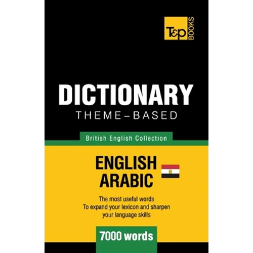 Theme-based dictionary British English-Egyptian Arabic - 7000 words