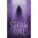 Straw Girl