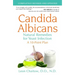 Candida Albicans: Natural Remedies for Yeast Infection