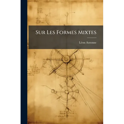 Sur Les Formes Mixtes