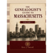 The Genealogist's Guide to Massachusetts - Volume 3