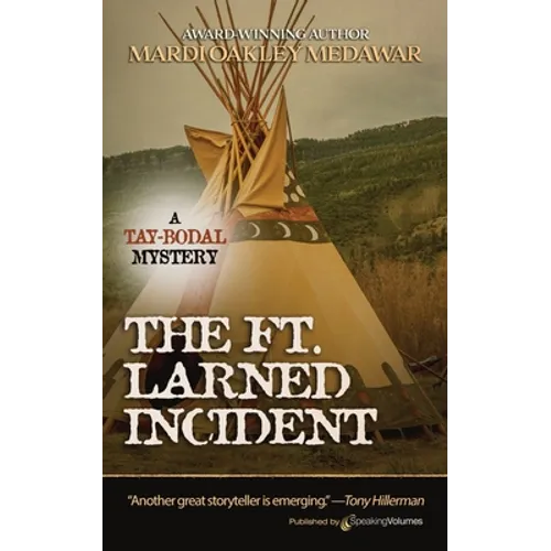 The Ft. Larned Incident