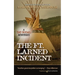 The Ft. Larned Incident
