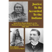 Justice to Be Accorded to the Indians: Agent Peter Ronan Reports on the Flathead Indian Reservation, Montana, 1888-1893