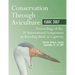 Conservation Through Aviculture: Isbbc 2007 / Proceedings of the IV International Symposium on Breeding Birds in Captivity / Toronto, Ontario, Canada