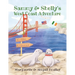 Sammy & Shelly's West Coast Adventure