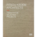 Pitsou Kedem Architects: Twenty-Five Selected Projects