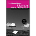 The Mostly Mozart Guide to Mozart