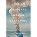 Just an Ordinary Woman Breathing
