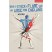 Why I Stuck a Flare Up My Arse for England