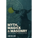 Myth, Magick, and Masonry