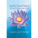 Joyful Journeys, Sacred Pauses with God