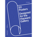 On Display: 50 Posters Designed for the Hayward Gallery