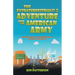 The Extraterrestrials! In an Adventure with the American Army: The True Story of What Happened at Roswell, New Mexico