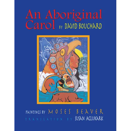 An Aboriginal Carol [With CD]