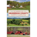 Glimpses of Henderson County, North Carolina