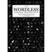The Wordless Language Learning Guide: An image based approach to language acquisition