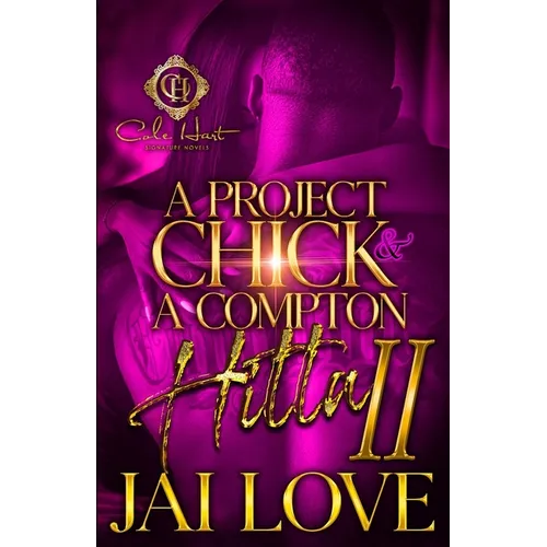 A Project Chick & A Compton Hitta 2: The Finale