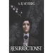 The Resurrectionist
