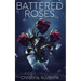 Battered Roses