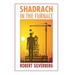 Shadrach in the Furnace